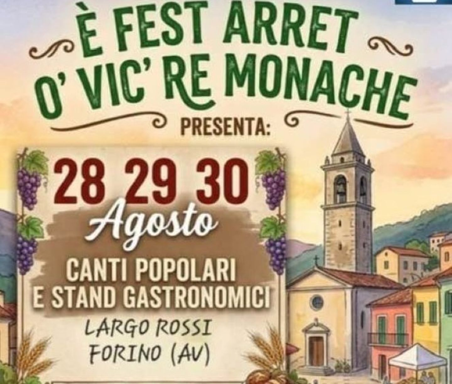 Locandina: “È Fest Arret o’ Vic’ re Monache” — Forino