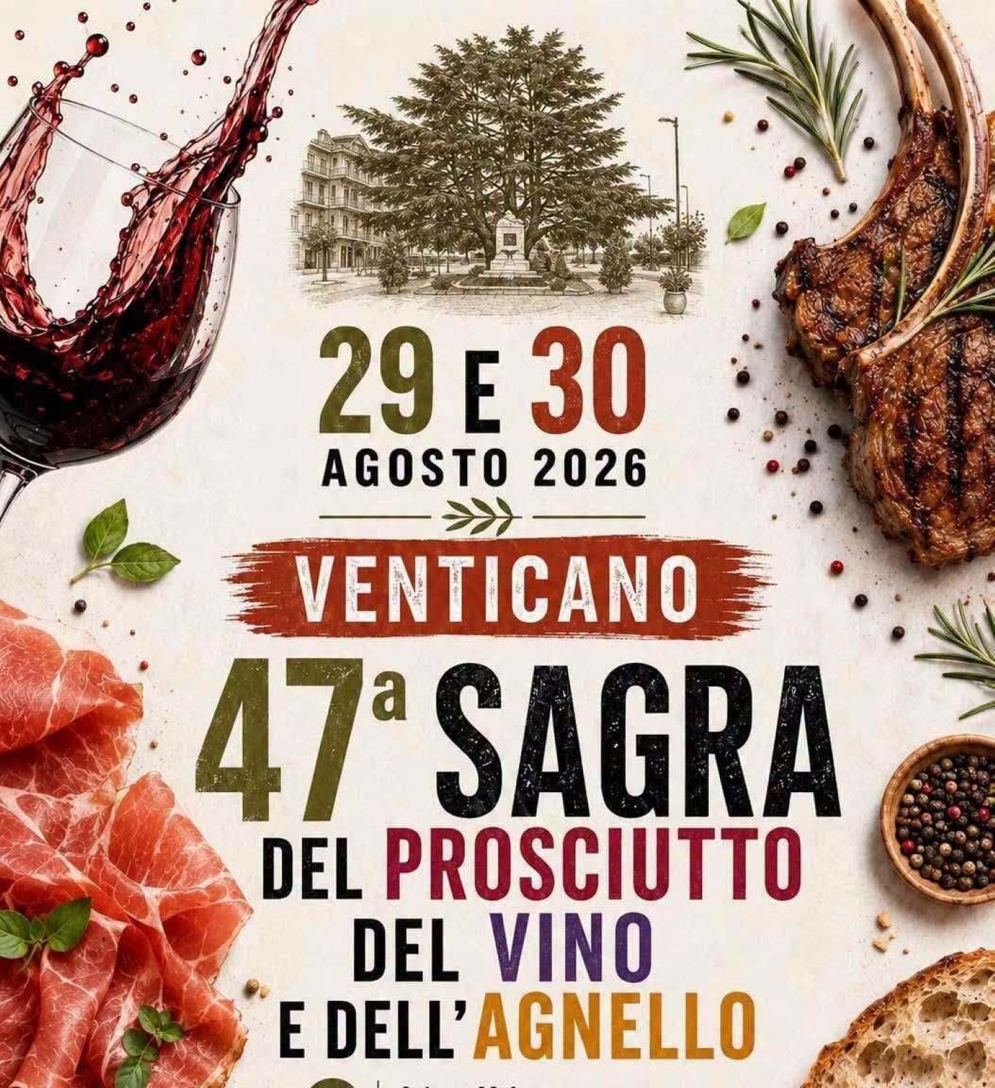 Locandina: Si alza il sipario sulla 47° Edizione della Sagra del Prosciutto, del Vino e dell’Agnello — Venticano